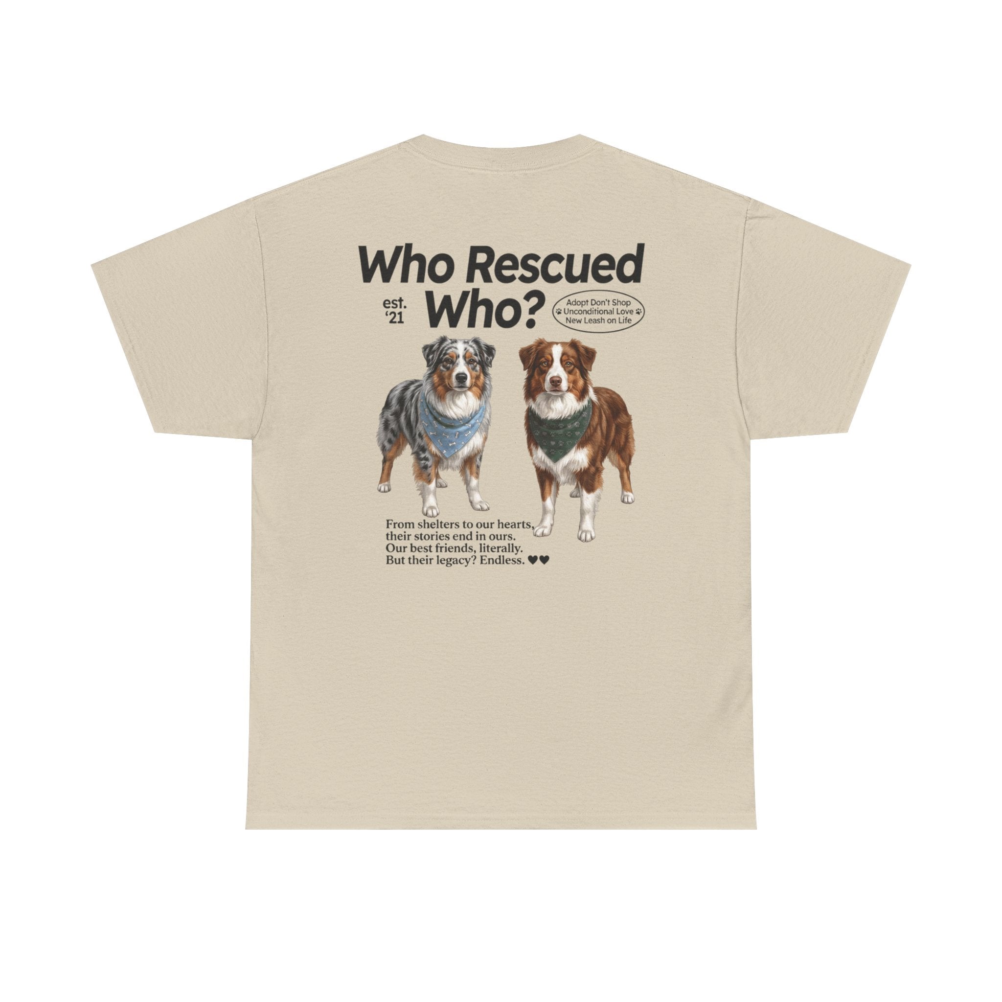 Australian Shepard - Who Rescued Who? T-Shirt