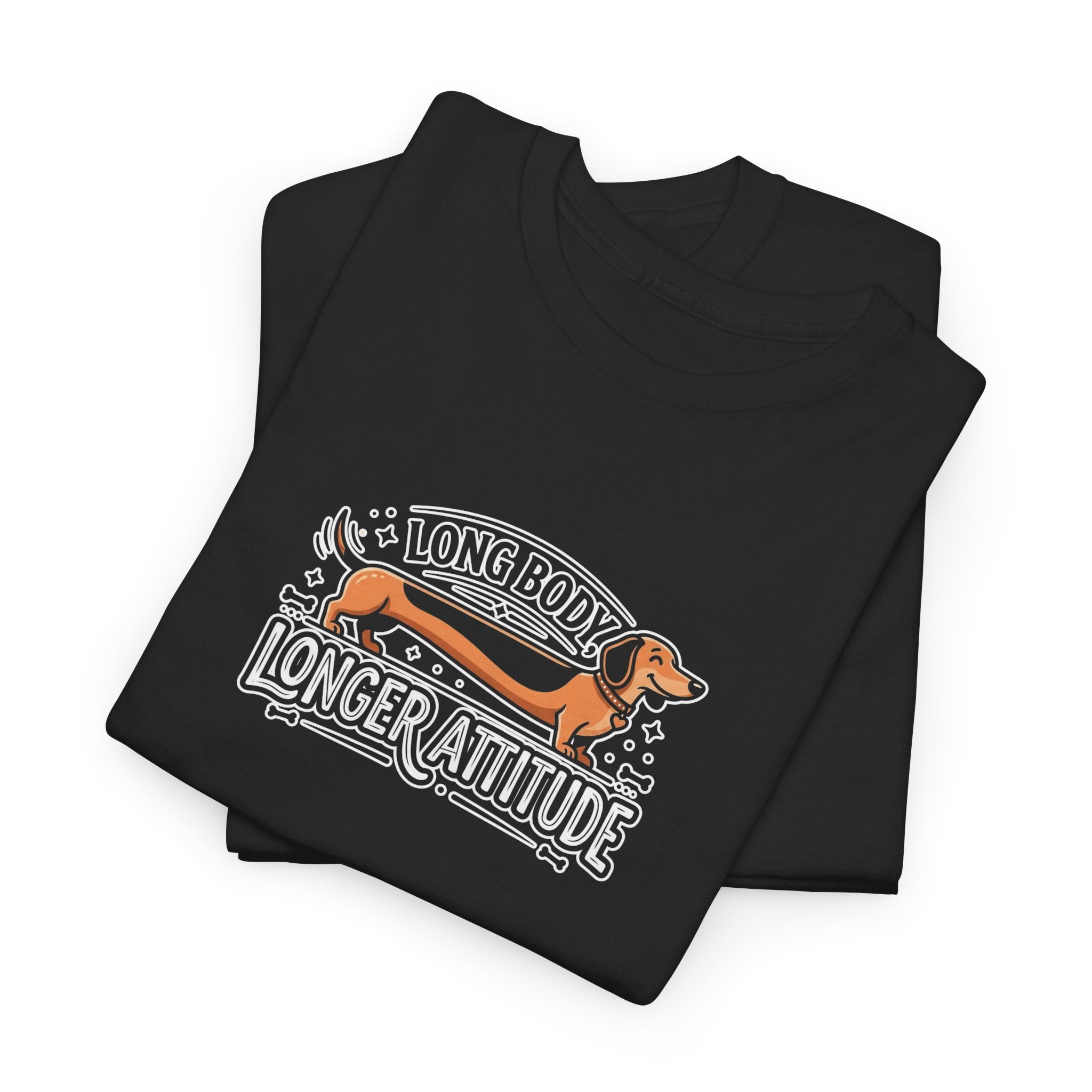 'Long Body, Longer Attitude' T-Shirt — Bold Statement Graphic Tee
