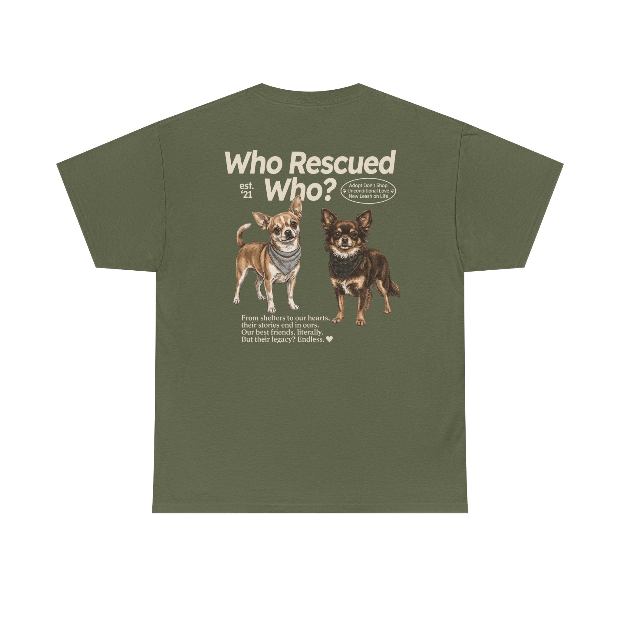Chihuahua - Who Rescued Who? T-Shirt
