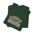 'Long Body, Longer Attitude' T-Shirt — Bold Statement Graphic Tee