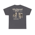 Husky - Who Rescued Who? T-Shirt