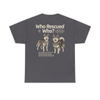 Husky - Who Rescued Who? T-Shirt