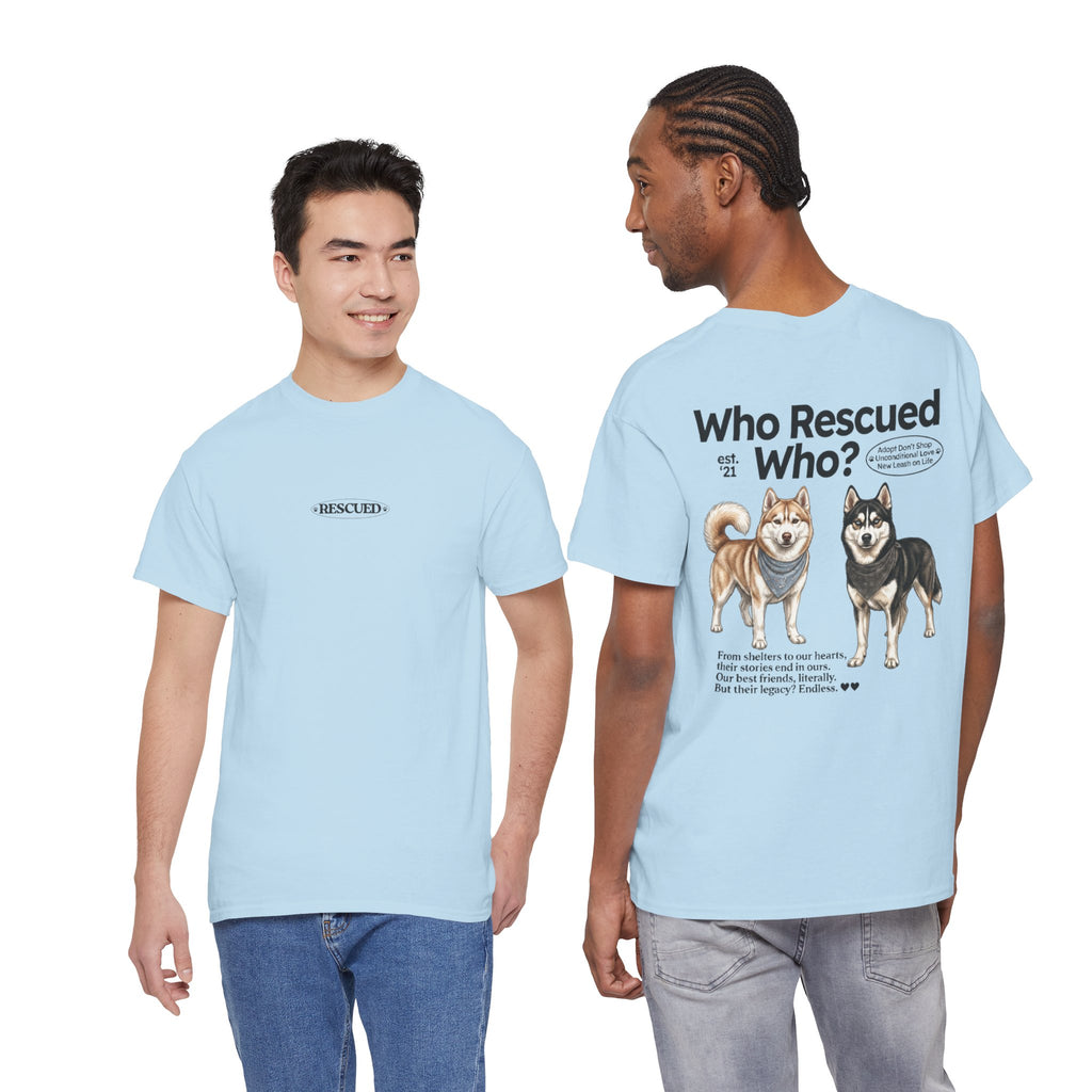 Husky - Who Rescued Who? T-Shirt