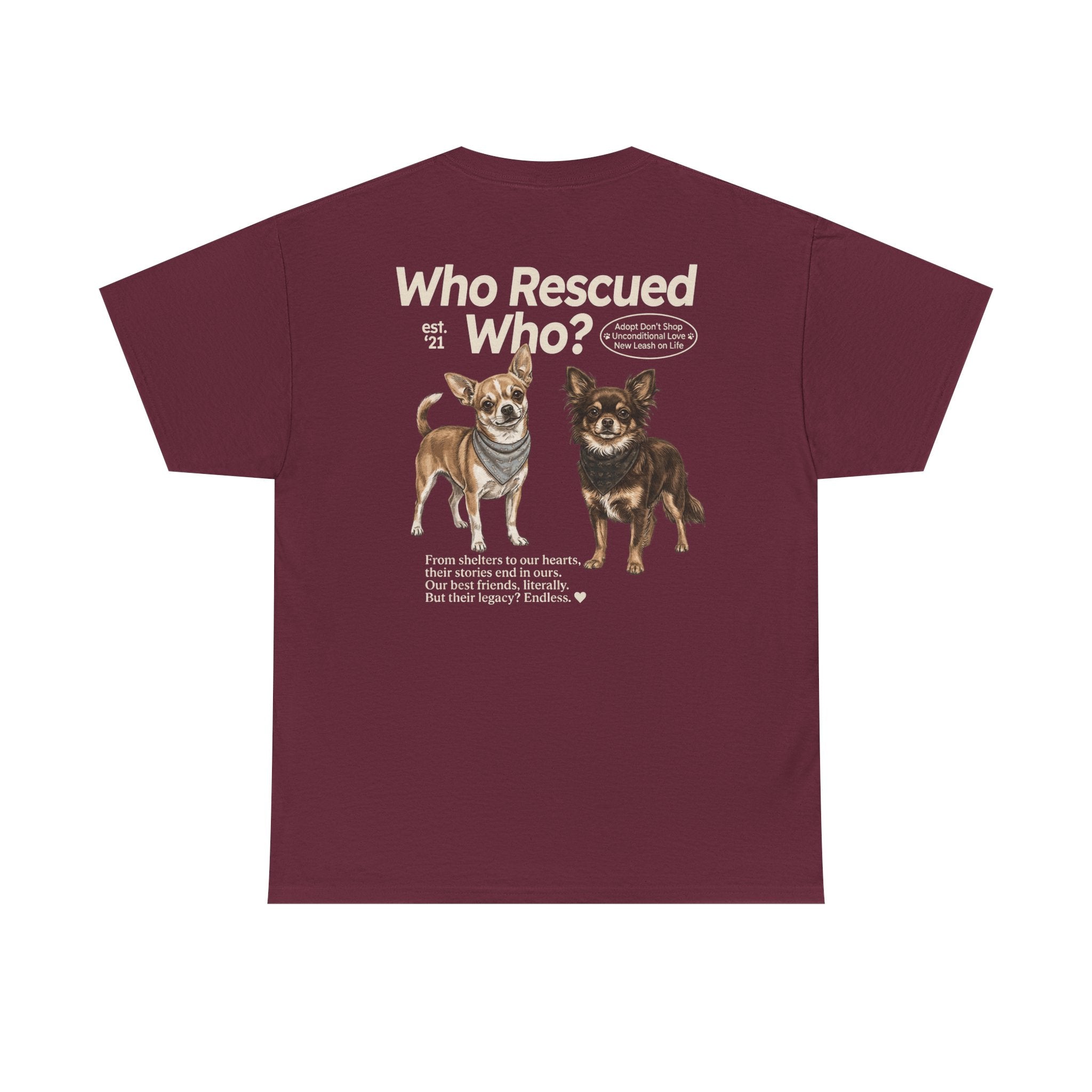 Chihuahua - Who Rescued Who? T-Shirt