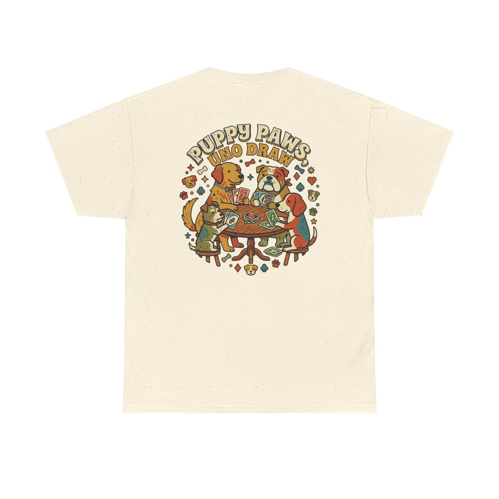 Puppy Paws, Uno Draws T-Shirt — Funny Dog Lover Card Game Tee