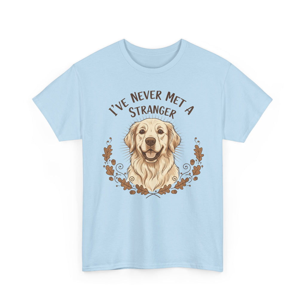 Golden Retriever “I’ve Never Met A Stranger” Unisex Heavy Cotton Tee