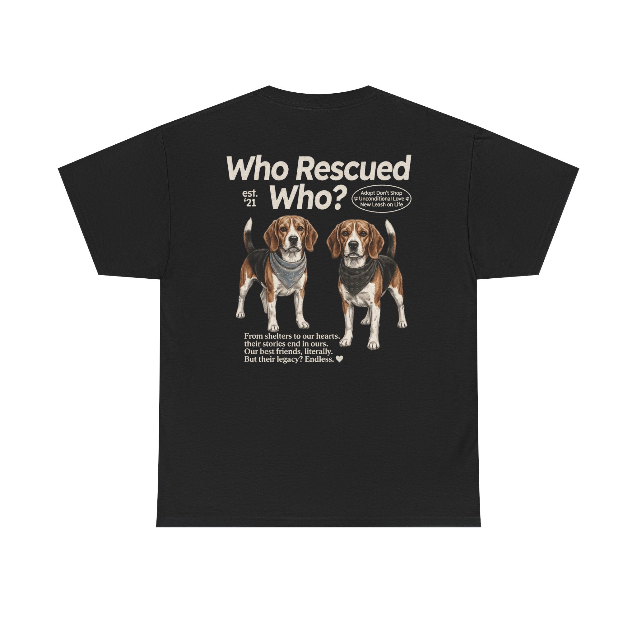 Beagle - Who Rescued Who? T-Shirt
