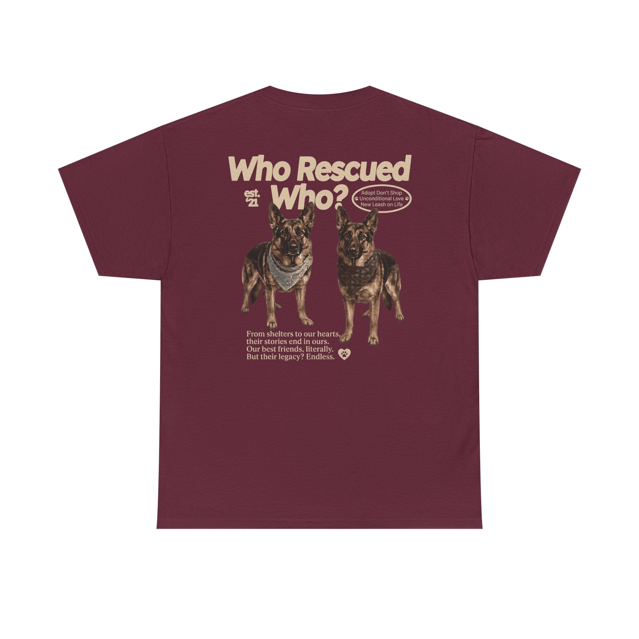Who Rescued Who? German Shepard T-Shirt