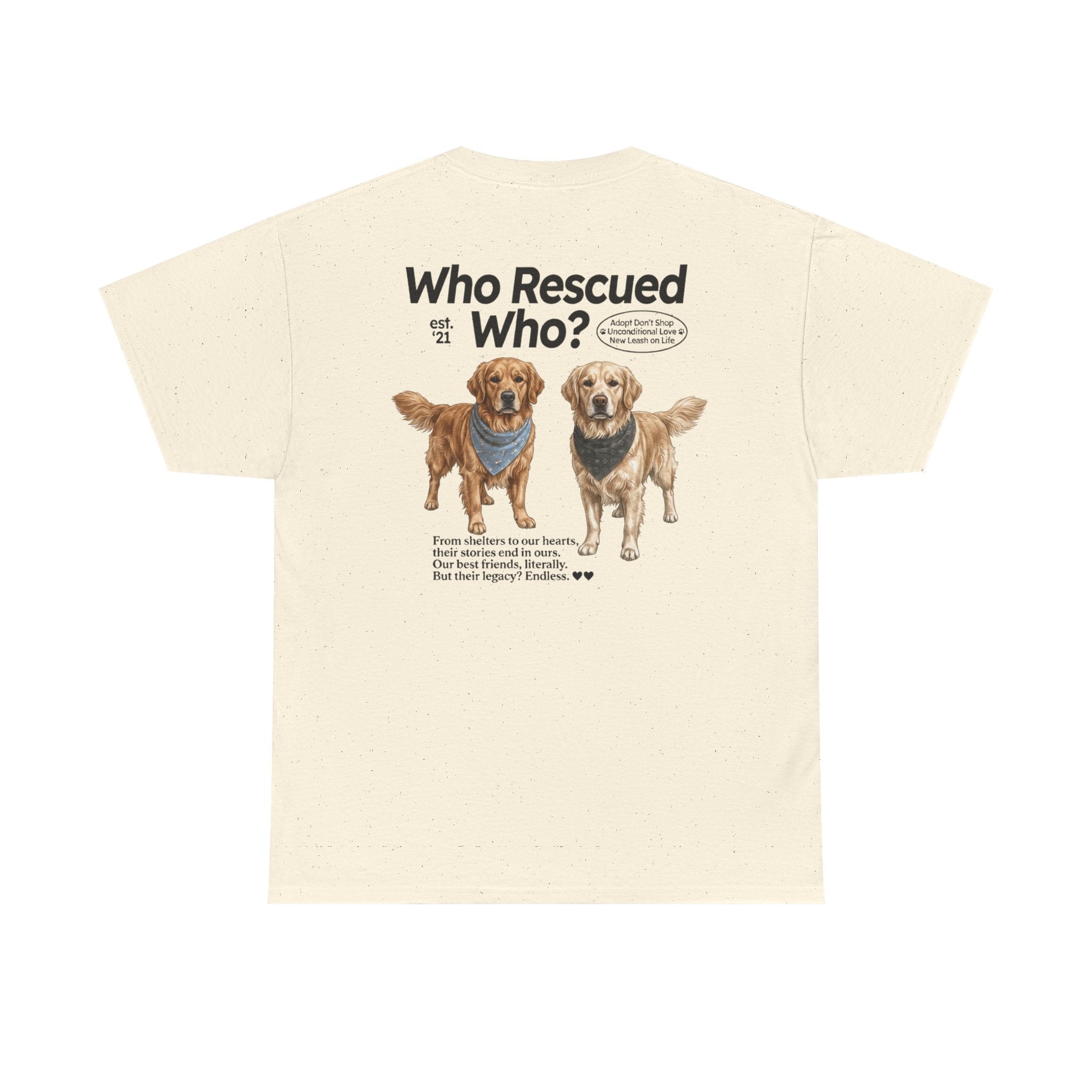 Golden Retriever - Who Rescued Who? T-Shirt