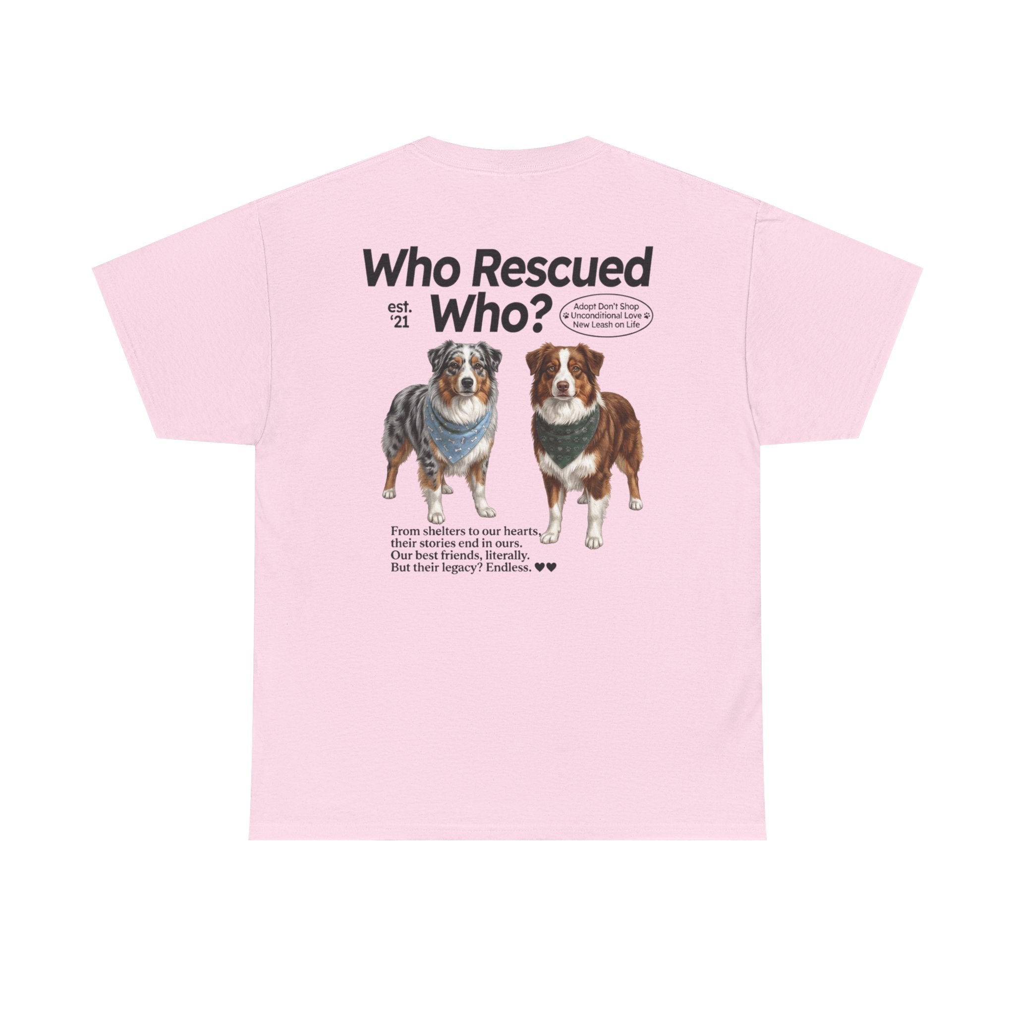 Australian Shepard - Who Rescued Who? T-Shirt