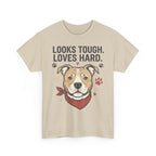 Pitbull “Looks Tough Loves Hard” T-Shirt – Pitbull Dog Lover Shirt