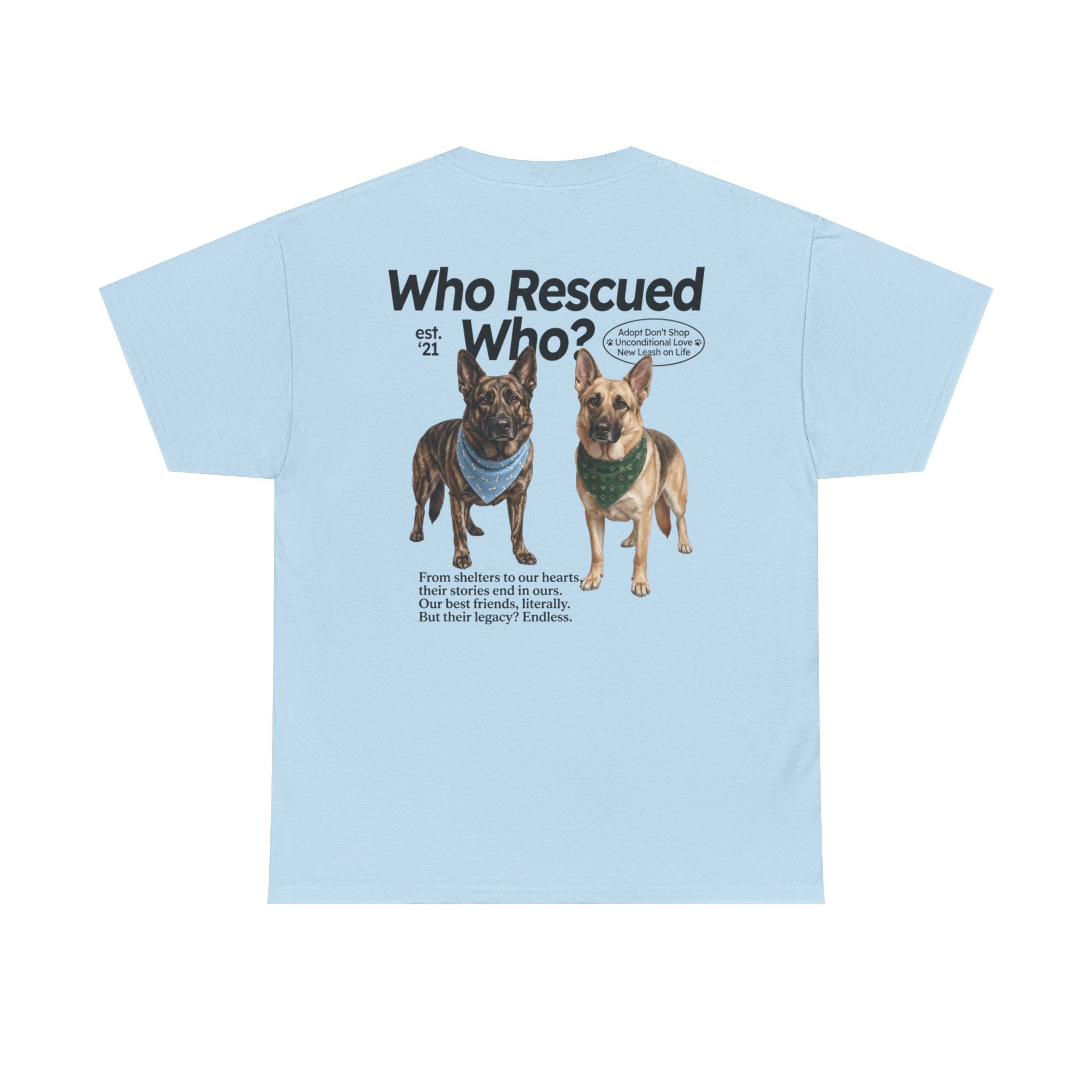 Who Rescued Who? German Shepard T-Shirt