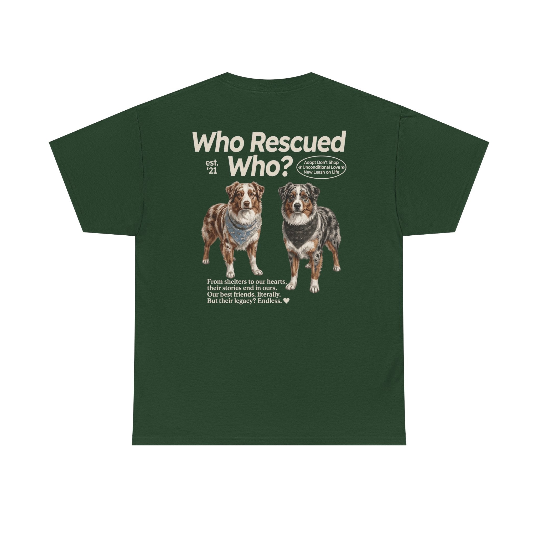 Australian Shepard - Who Rescued Who? T-Shirt