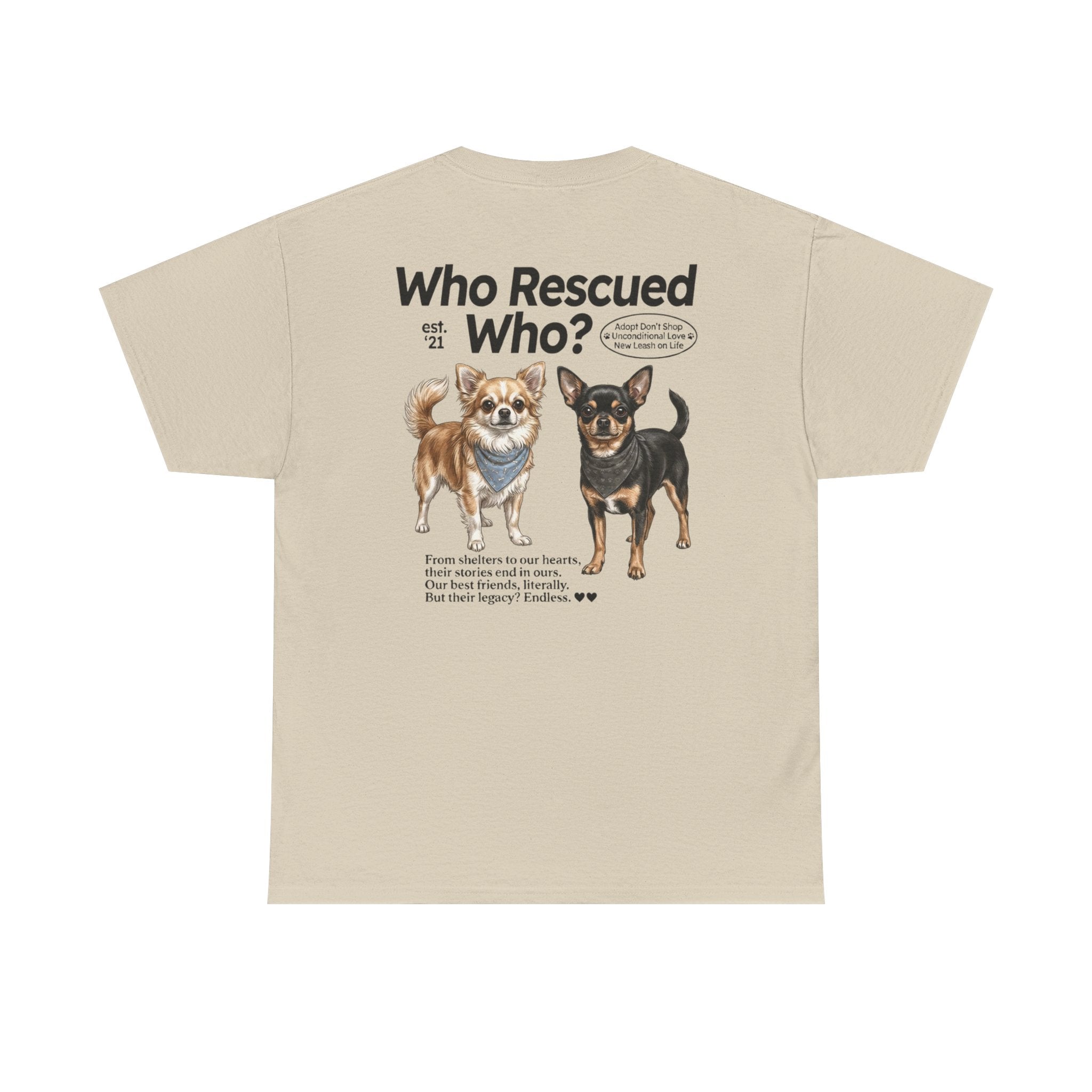 Chihuahua - Who Rescued Who? T-Shirt