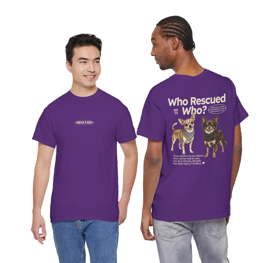 Chihuahua - Who Rescued Who? T-Shirt