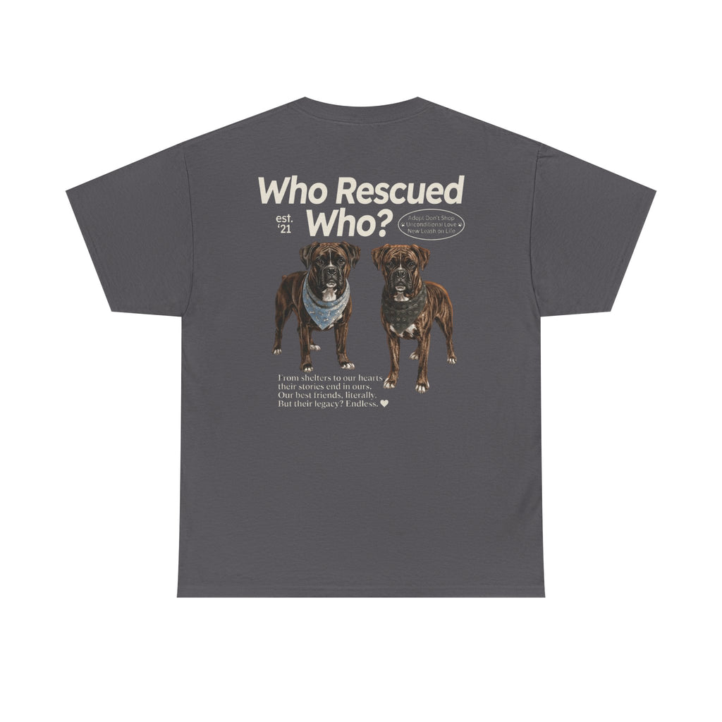 Boxer - Who Rescued Who? T-Shirt