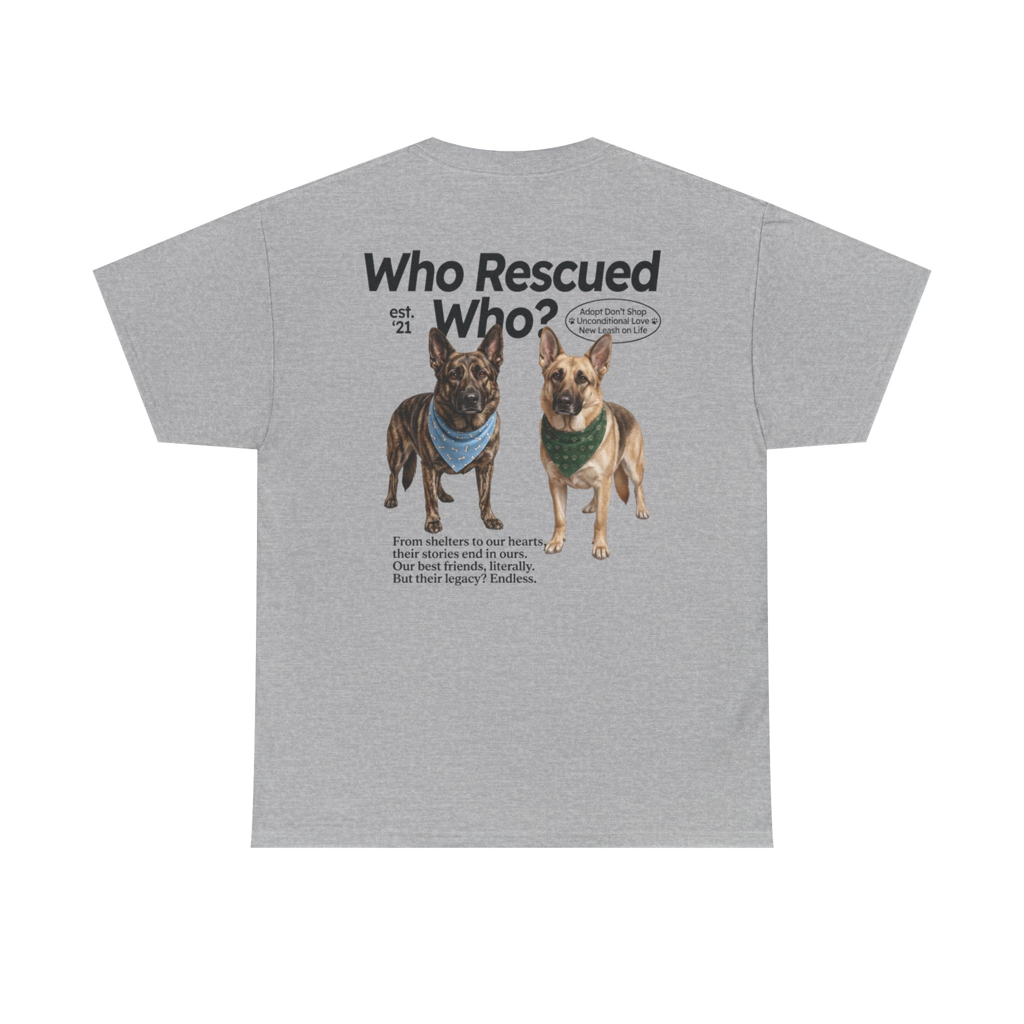 Who Rescued Who? German Shepard T-Shirt