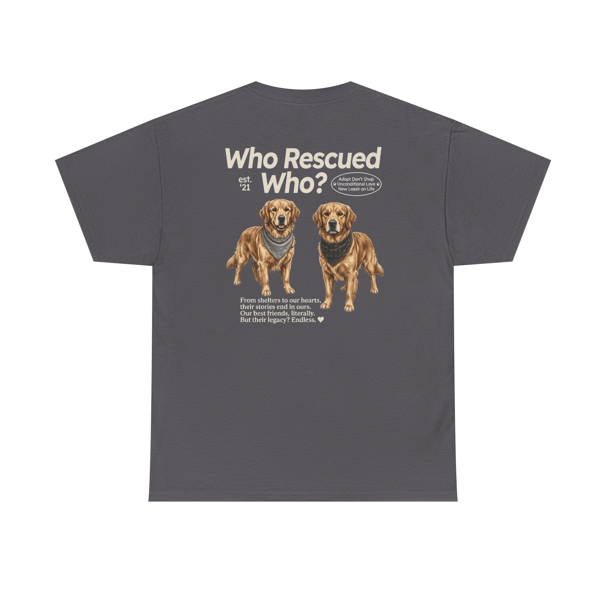 Golden Retriever - Who Rescued Who? T-Shirt