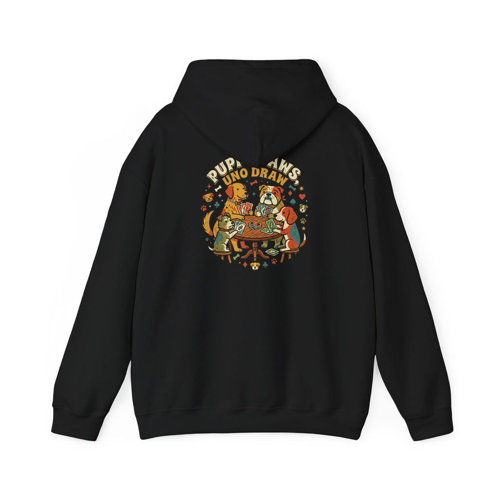 Puppy Paws, Uno Draws Hoodie — Funny Dog Lover Sweatshirt