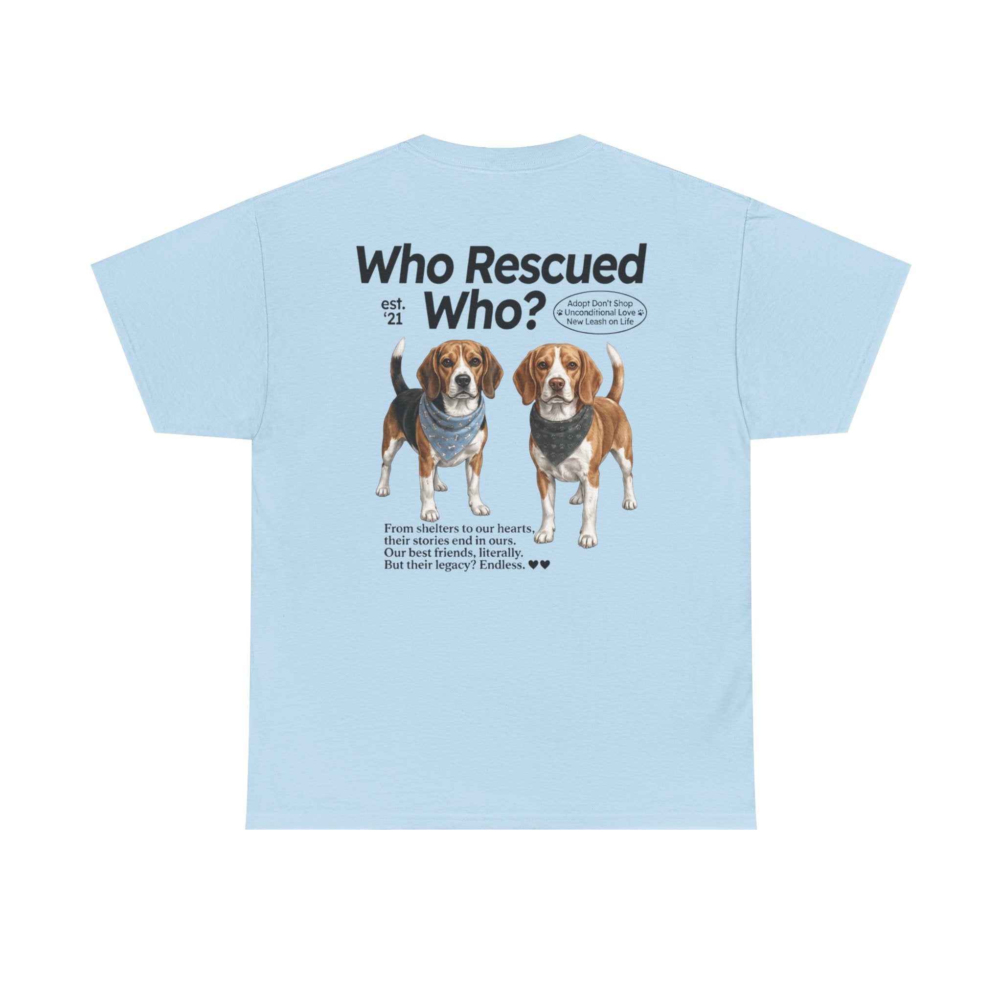 Beagle - Who Rescued Who? T-Shirt