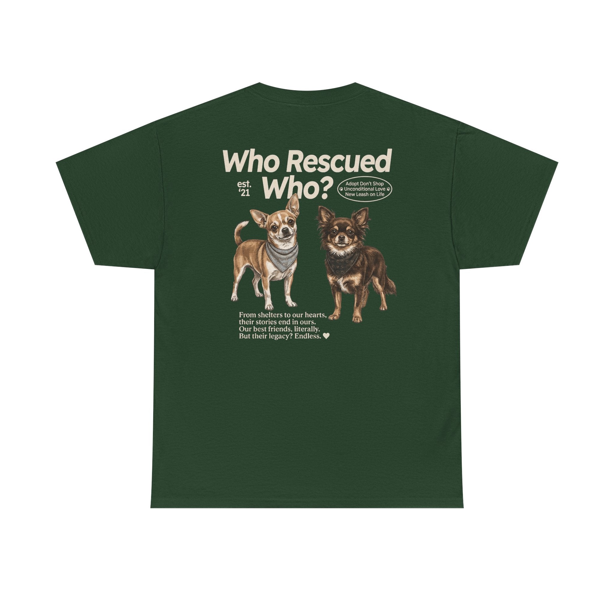 Chihuahua - Who Rescued Who? T-Shirt