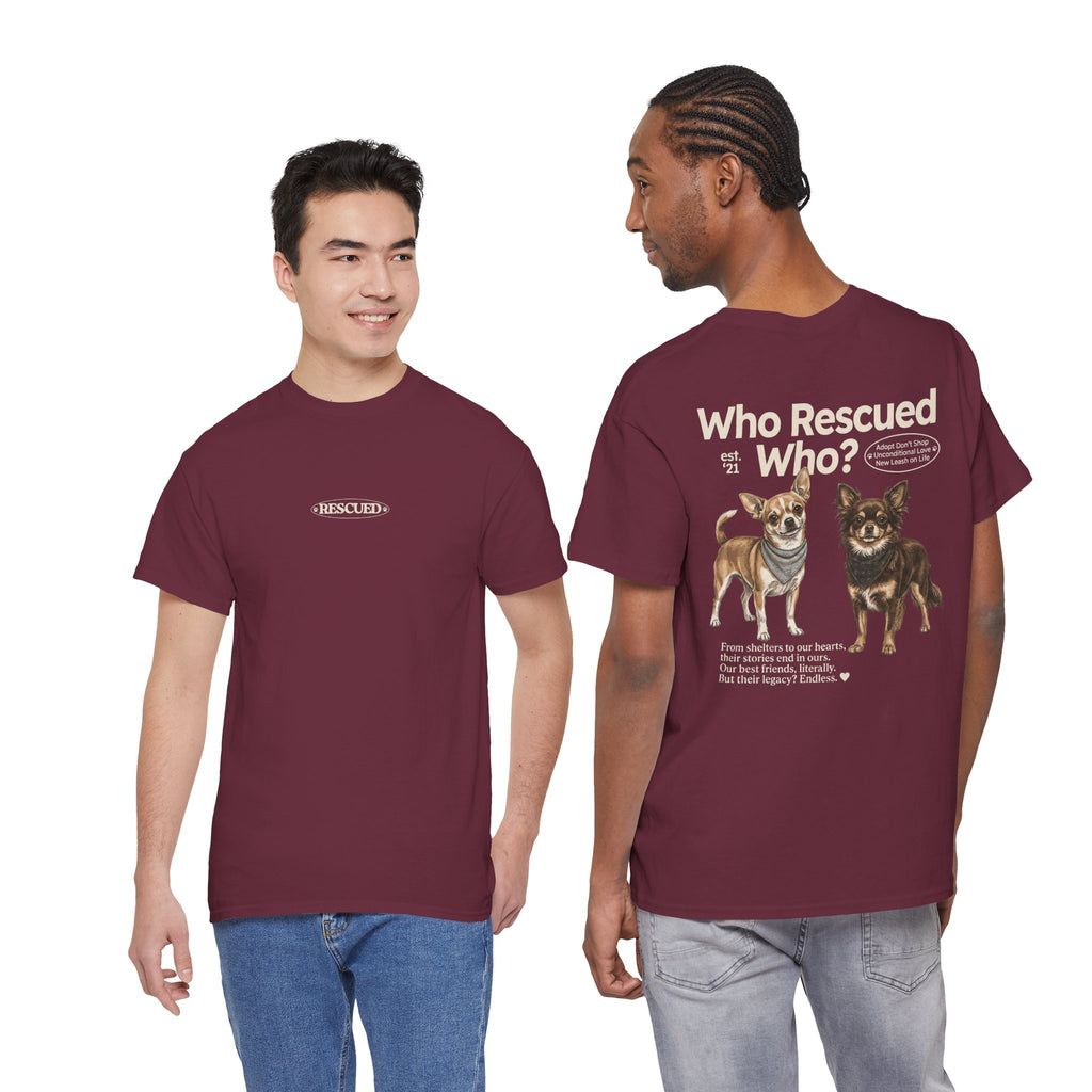 Chihuahua - Who Rescued Who? T-Shirt