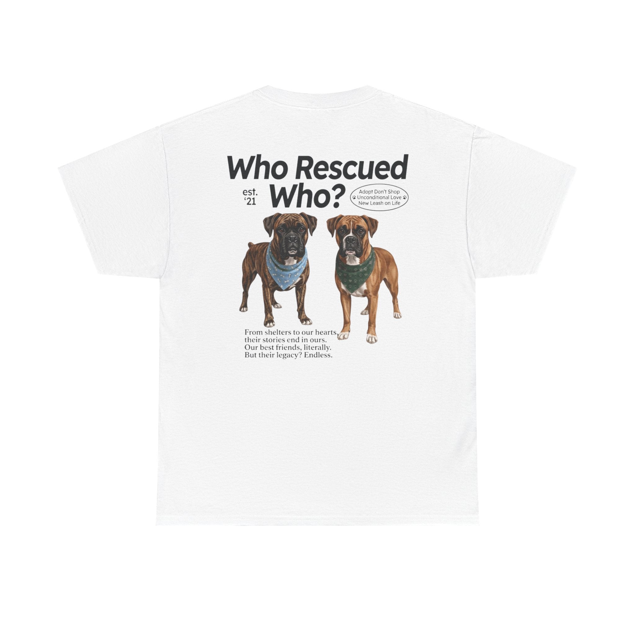 Boxer - Who Rescued Who? T-Shirt