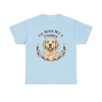 Golden Retriever “I’ve Never Met A Stranger” Unisex Heavy Cotton Tee