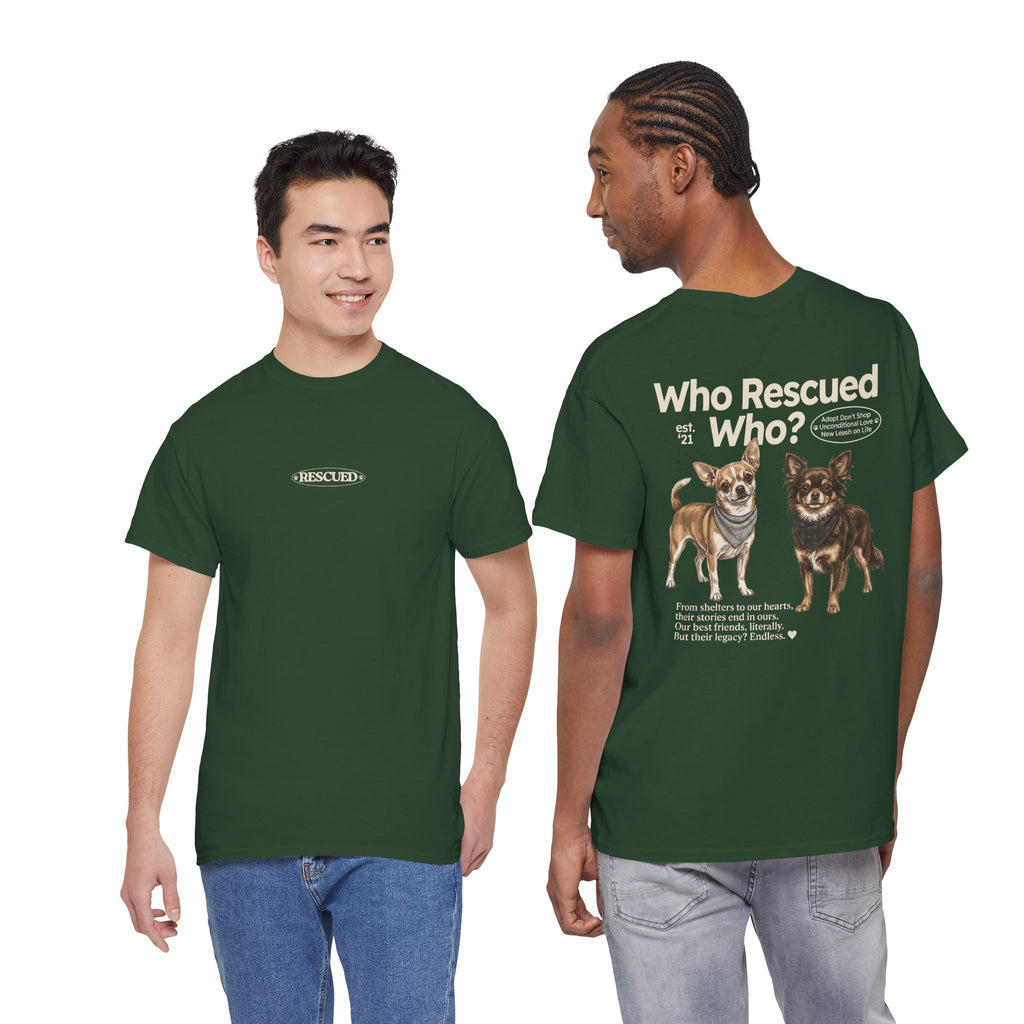 Chihuahua - Who Rescued Who? T-Shirt
