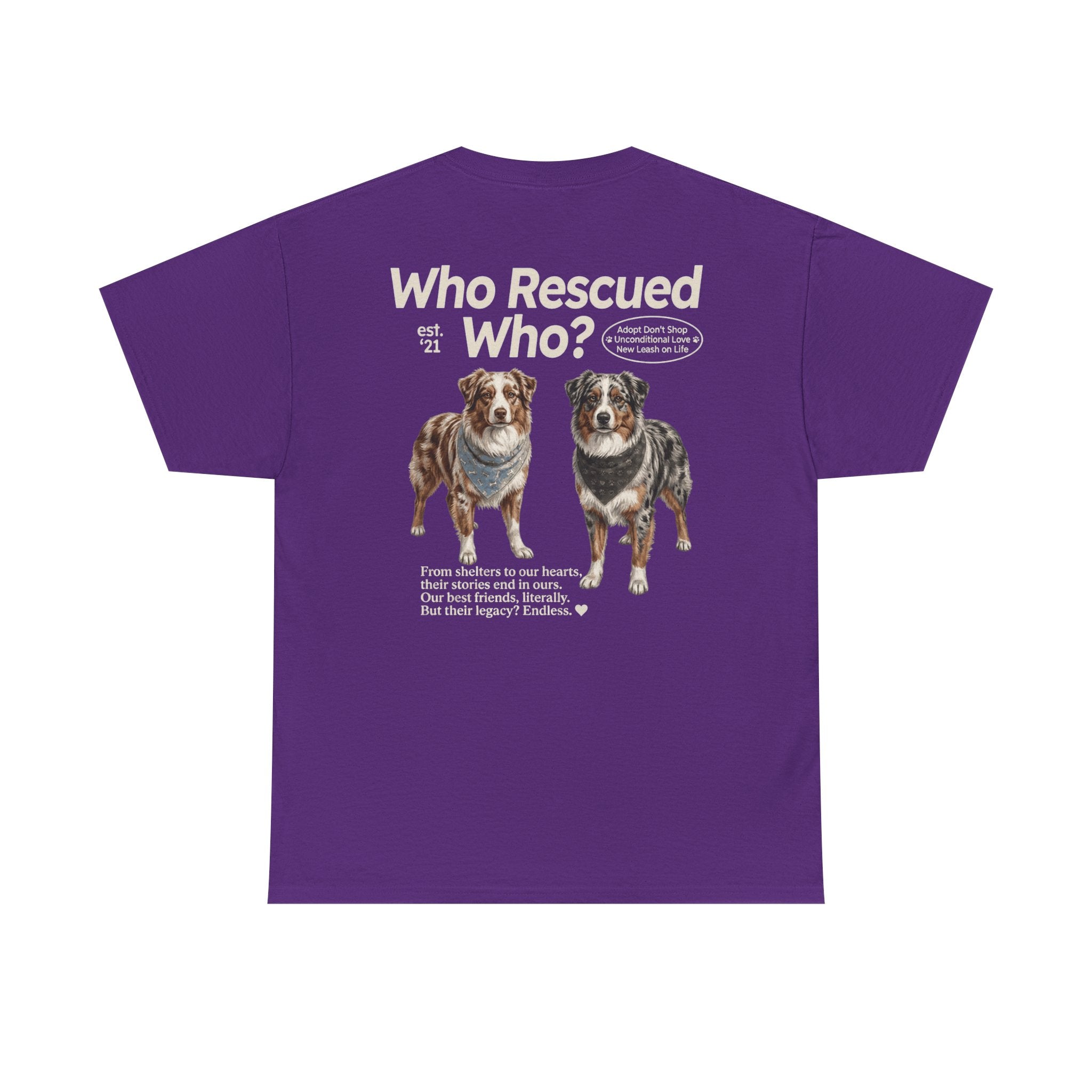Australian Shepard - Who Rescued Who? T-Shirt