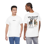 Who Rescued Who? German Shepard T-Shirt