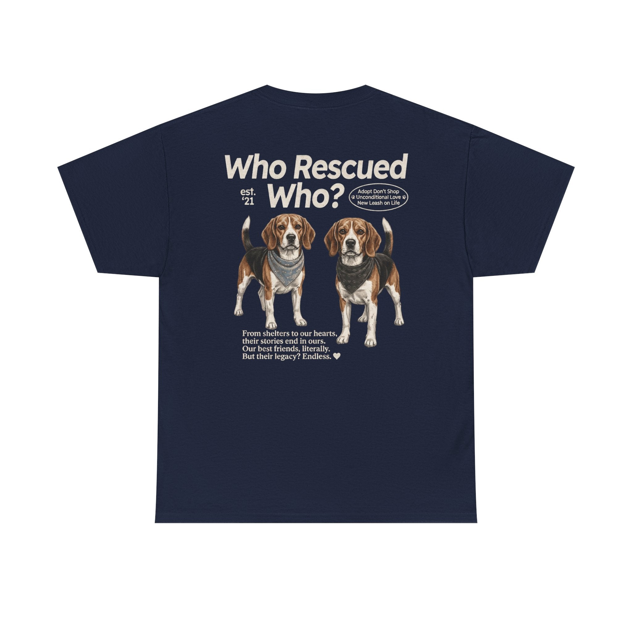 Beagle - Who Rescued Who? T-Shirt