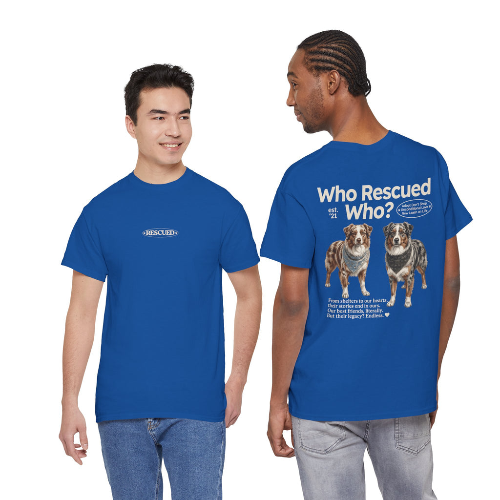 Australian Shepard - Who Rescued Who? T-Shirt