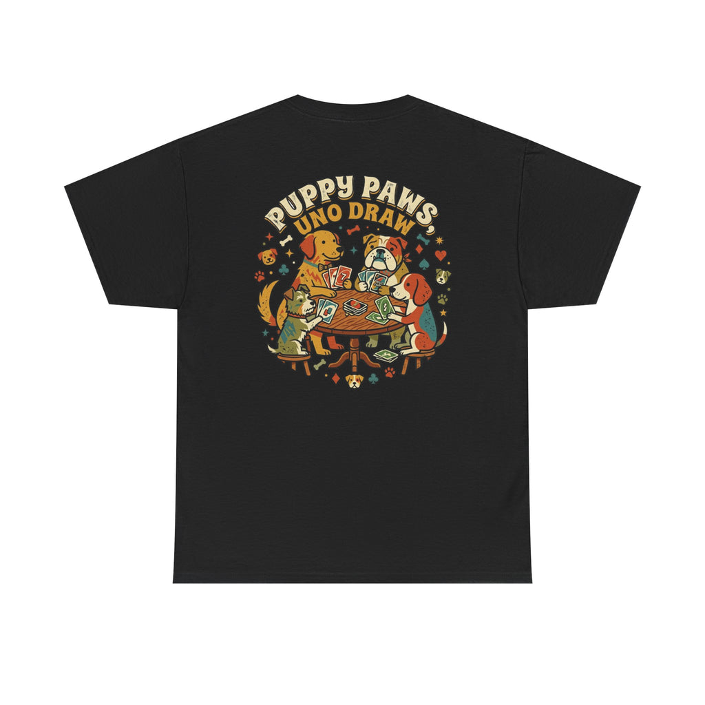 Puppy Paws, Uno Draws T-Shirt — Funny Dog Lover Card Game Tee