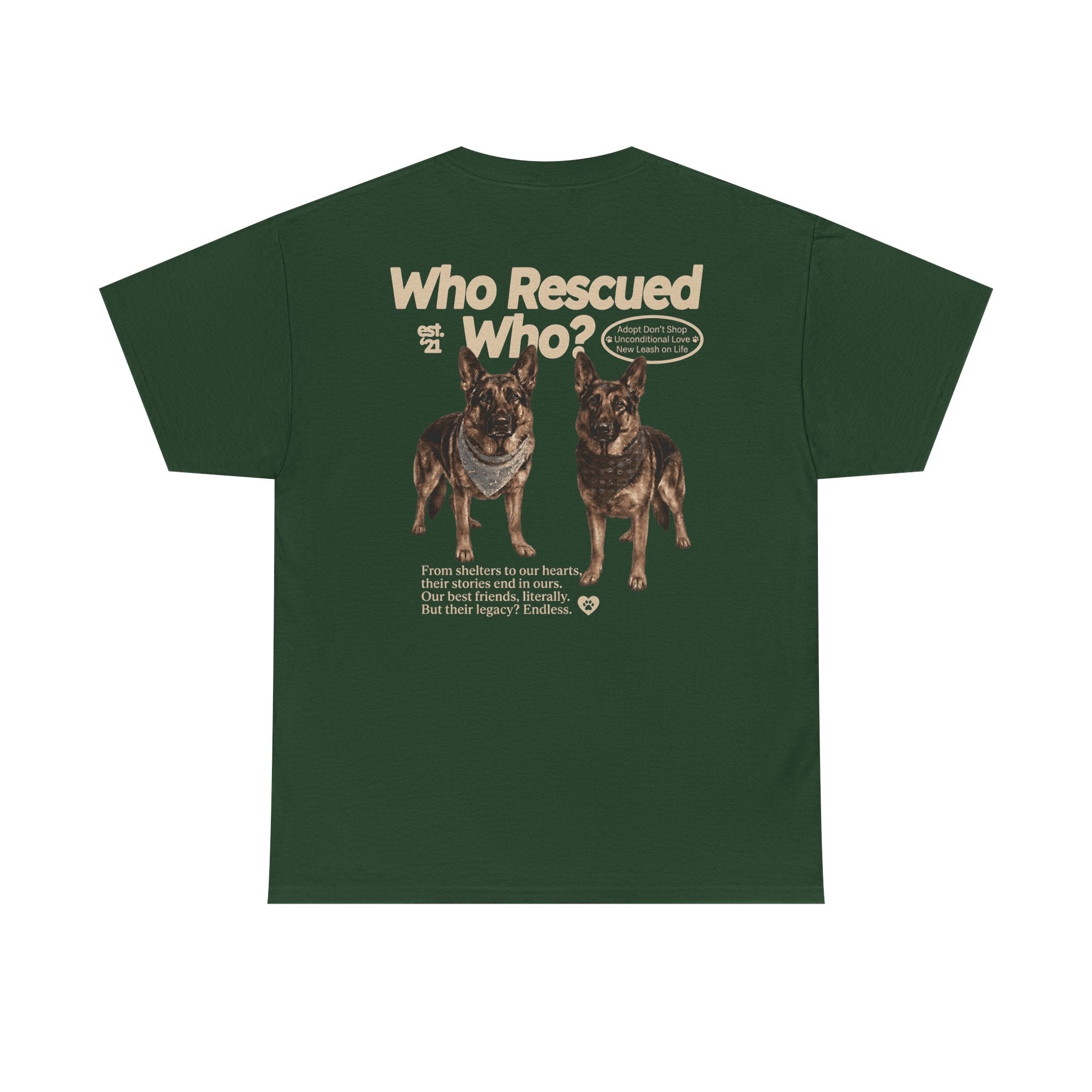 Who Rescued Who? German Shepard T-Shirt