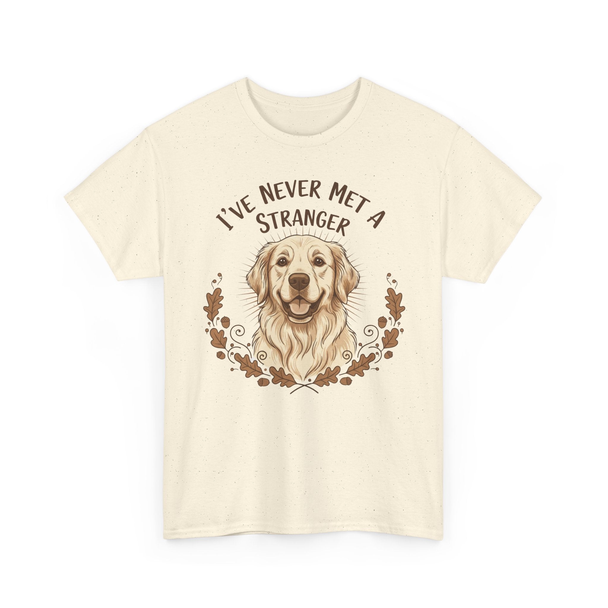 Golden Retriever “I’ve Never Met A Stranger” Unisex Heavy Cotton Tee