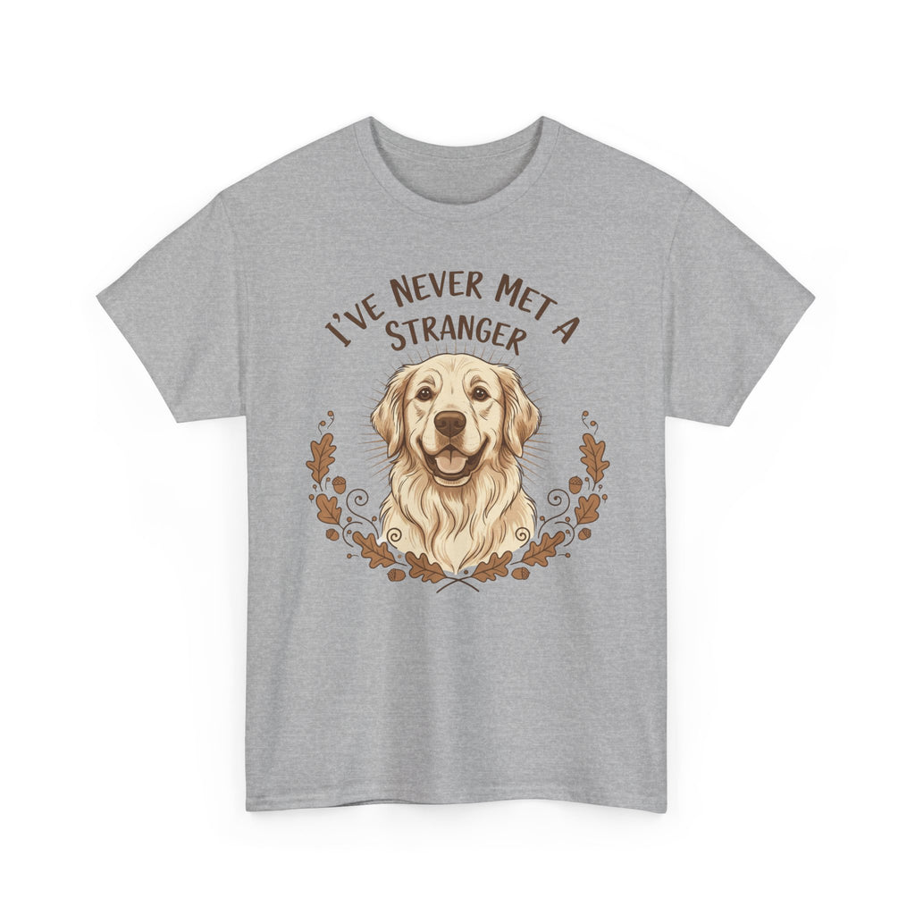 Golden Retriever “I’ve Never Met A Stranger” Unisex Heavy Cotton Tee