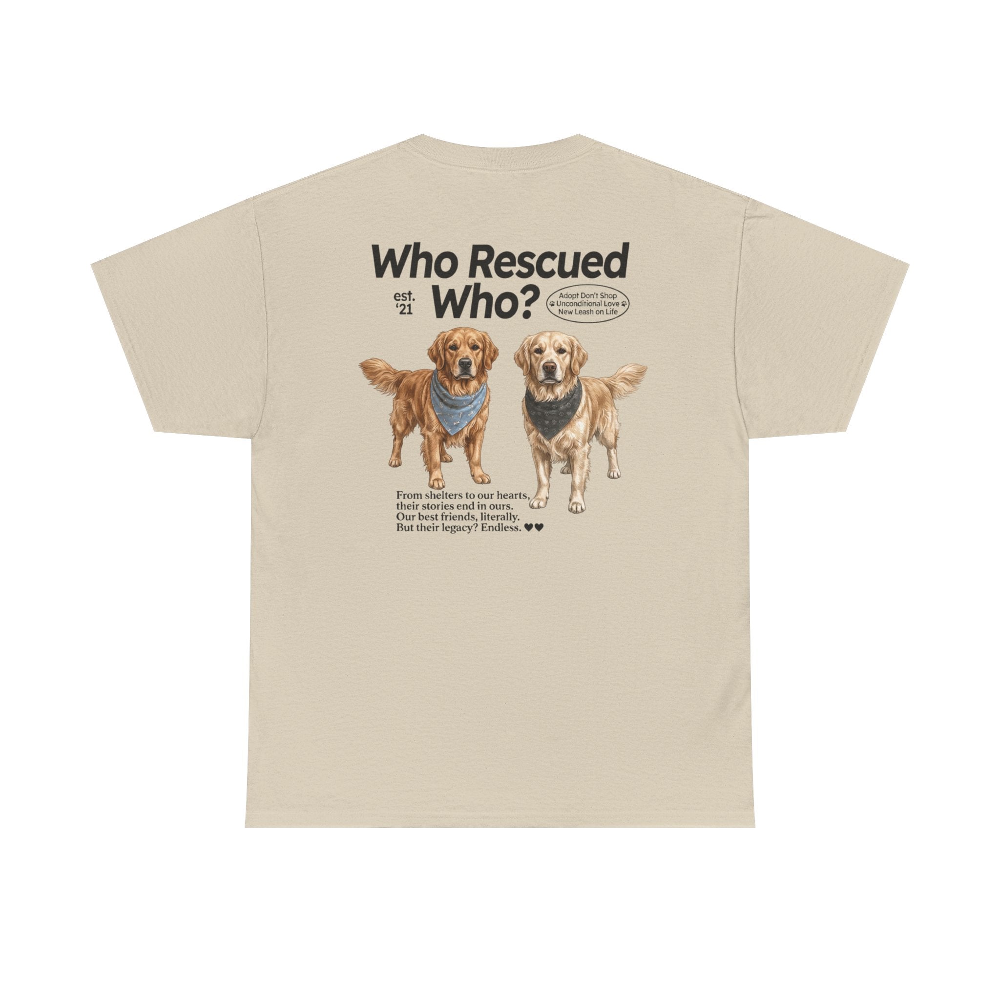 Golden Retriever - Who Rescued Who? T-Shirt