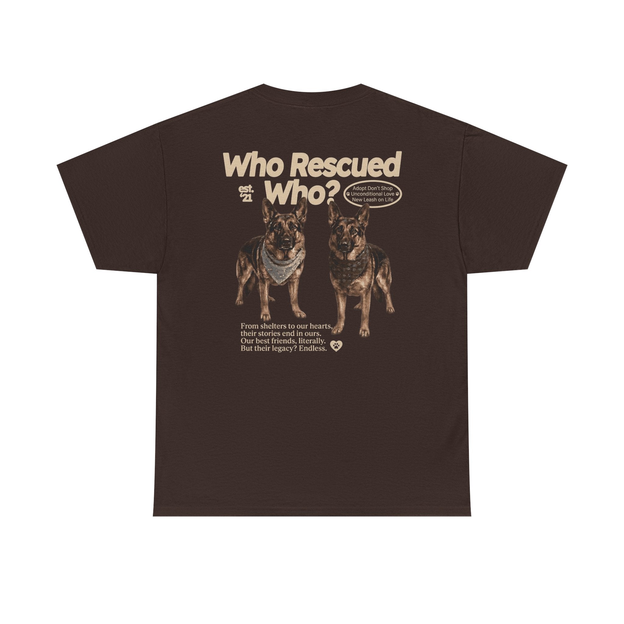 Who Rescued Who? German Shepard T-Shirt