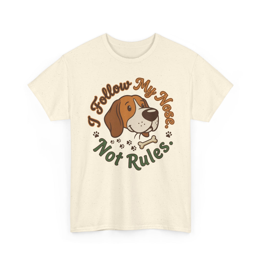 Beagle “I Follow My Nose. Not Rules.” Unisex Heavy Cotton Tee