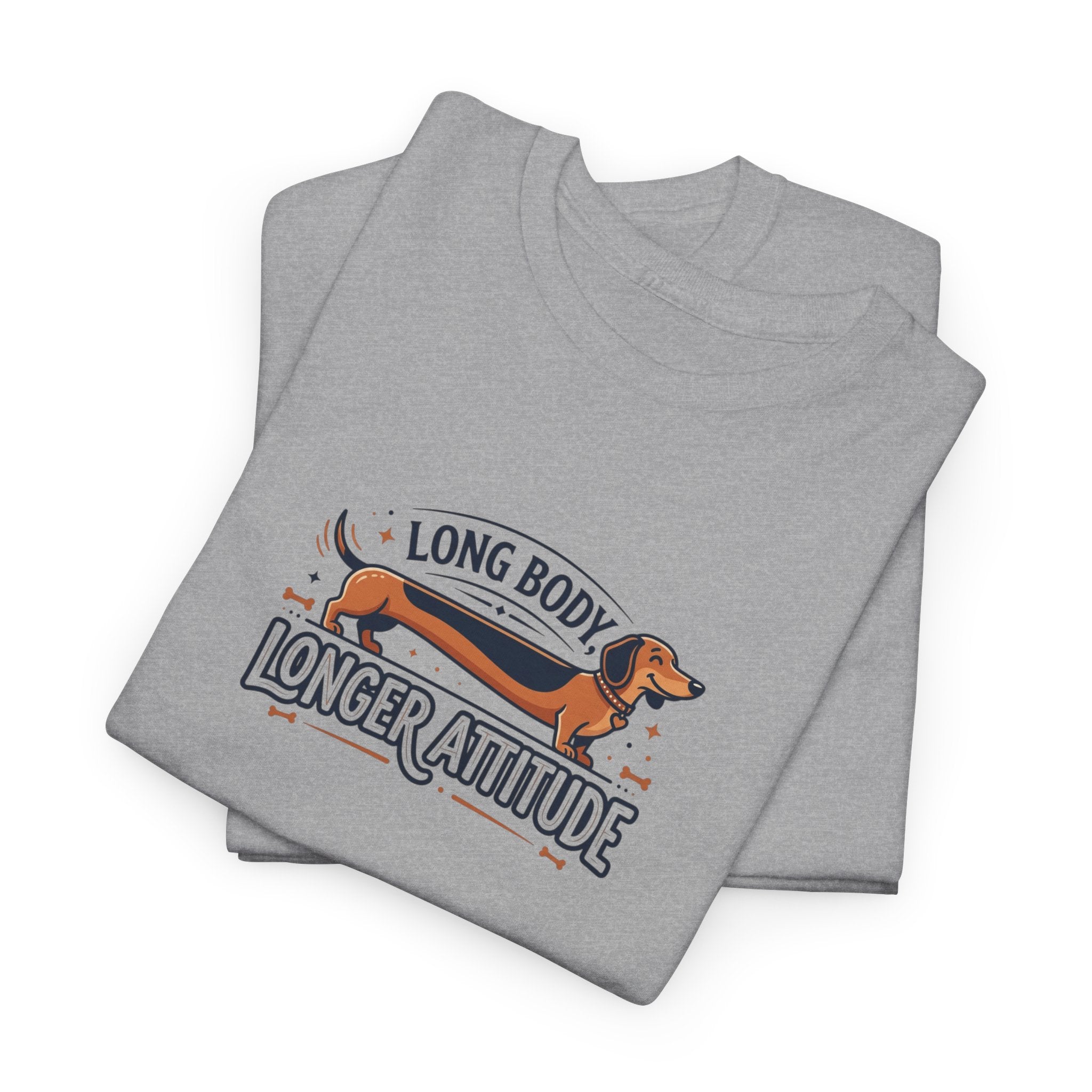 'Long Body, Longer Attitude' T-Shirt — Bold Statement Graphic Tee