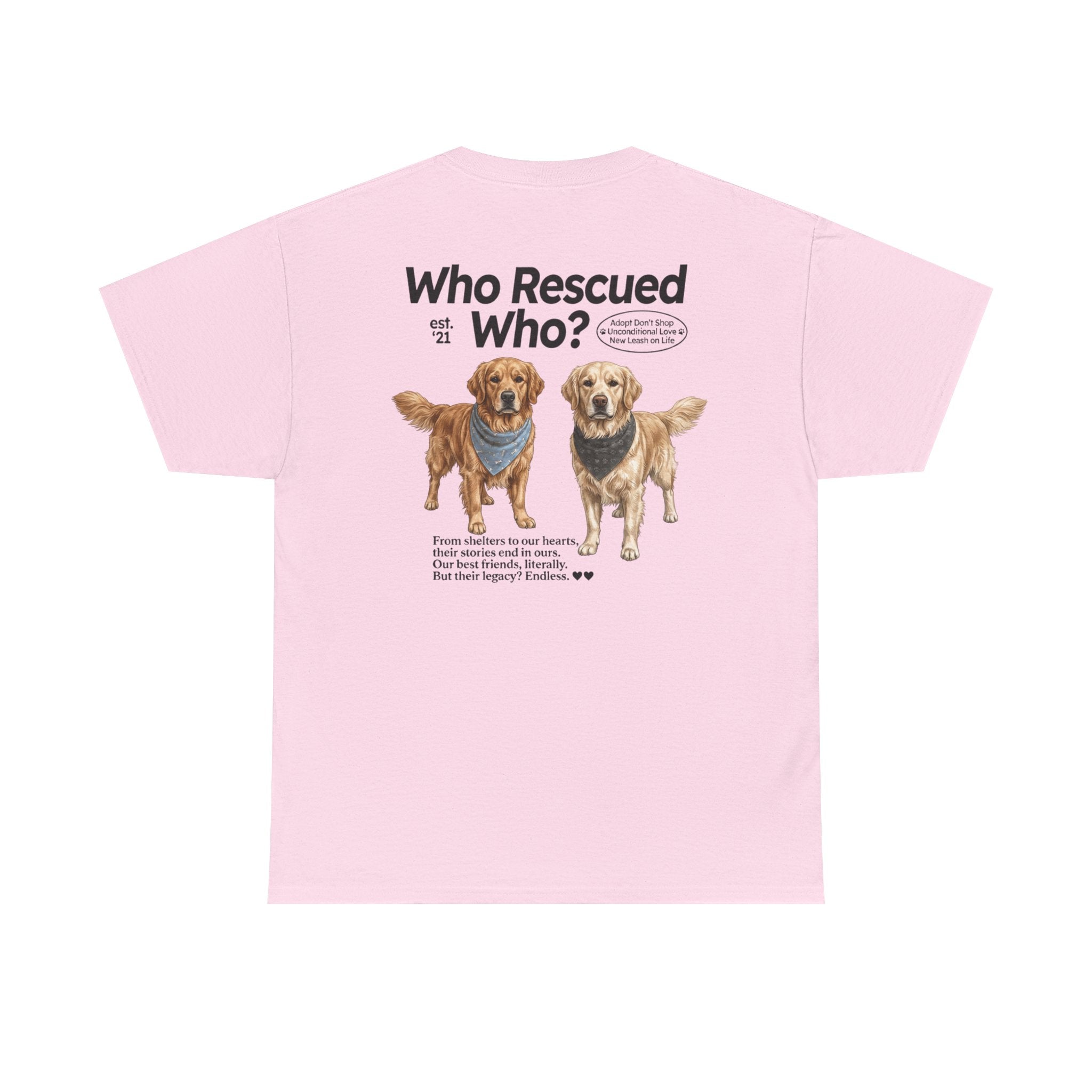 Golden Retriever - Who Rescued Who? T-Shirt
