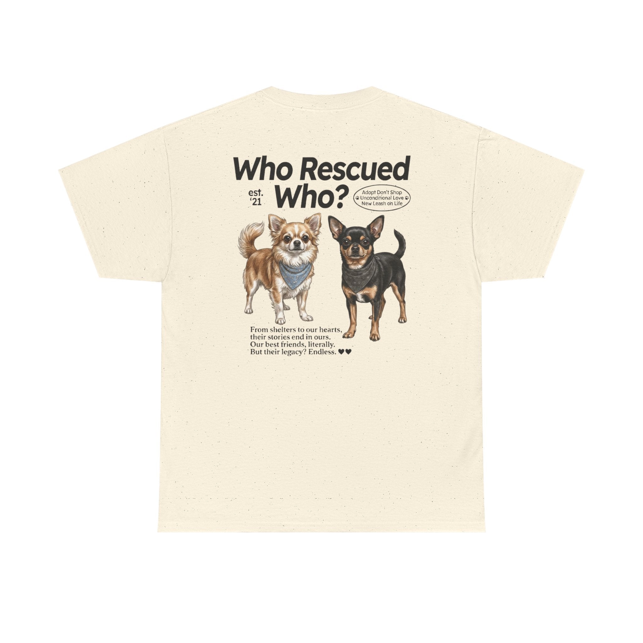 Chihuahua - Who Rescued Who? T-Shirt